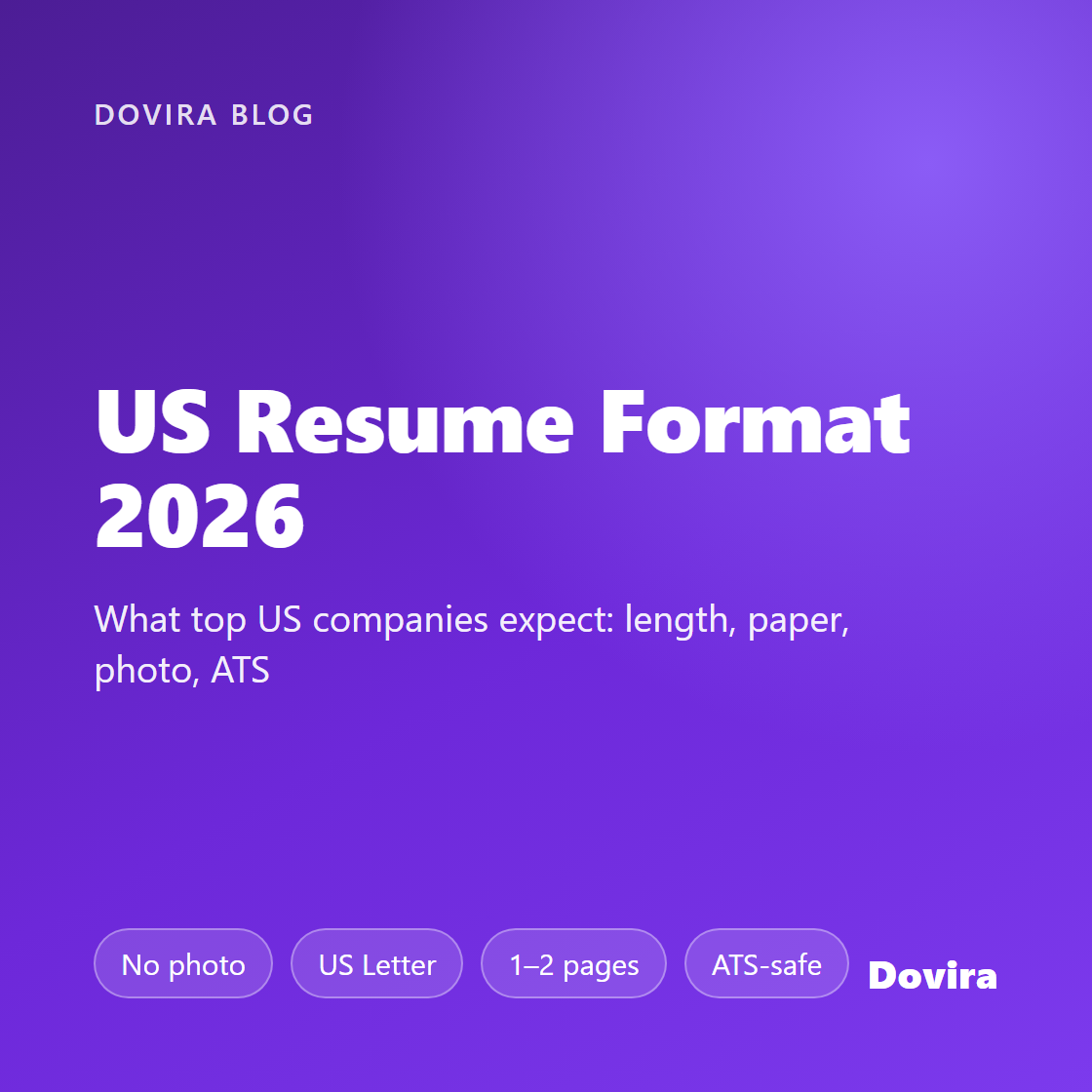 US Resume Format 2026: What Top US Companies Expect